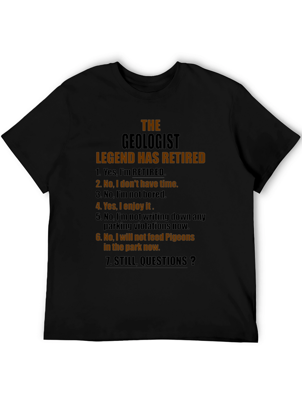Retired Geologist T-Shirt - Funny Retirement Gift