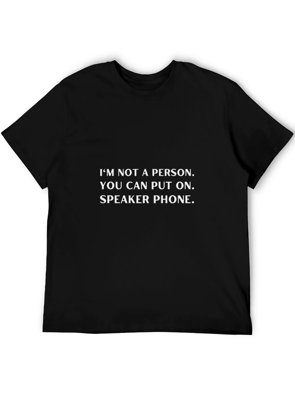 Speaker Phone Slogan T-Shirt